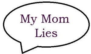 My-Mom-Lies